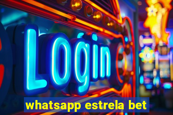 whatsapp estrela bet